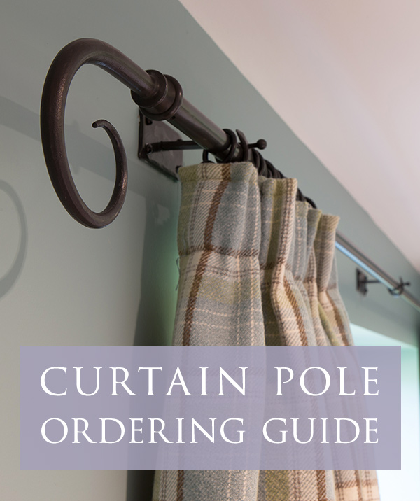 Curtain Pole Ordering Guide