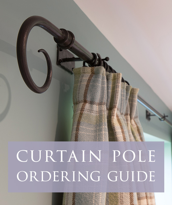 Curtain poles - a guide to ordering